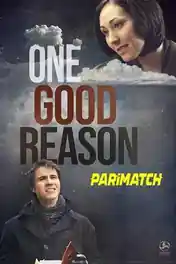 One Good Reason 2020 WEB-HD Telugu (Voice Over) Dual Audio 720p poster | Bolly4u Official