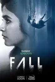 Fall 2022 WEB-DL Hindi S01 Complete Download 720p poster | Bolly4u Official