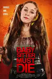 Babysitter Must Die 2021 WEB-DL 250Mb English 480p poster | Bolly4u Official