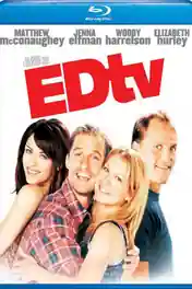 EDtv 1999 BRRip 950MB Hindi Dual Audio 720p ESub poster | Bolly4u Official