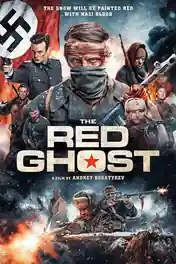 Red Ghost 2021 WEB-DL Hindi Dual Audio ORG Full Movie Download 1080p | 720p | 480p poster | Bolly4u Official