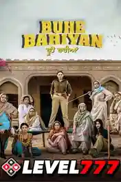 Buhe Bariyan 2023 HQ S Print Punjabi Full Movie Download 1080p | 720p | 480p poster | Bolly4u Official