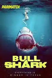Bull Shark 2022 WEB-HD 1GB Telugu (Voice Over) Dual Audio 720p poster | Bolly4u Official