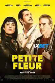 Petite Fleur 2022 HDCAM Hindi (Voice Over) Dual Audio 720p poster | Bolly4u Official