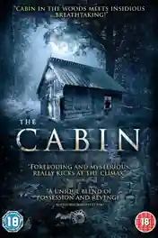 The Cabin 2018 WEB-DL 850Mb Hindi Dual Audio 720p poster | Bolly4u Official