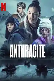 Anthracite 2024 WEB-DL Hindi Dual Audio ORG S01 Complete Download 720p | 480p poster | Bolly4u Official