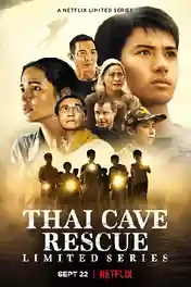 Thai Cave Rescue 2022 WEB-DL Hindi Dual Audio ORG S01 Complete Download 720p | 480p poster | Bolly4u Official