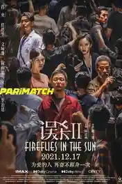 Fireflies in the Sun 2021 WEB-HD 750MB Hindi (Voice Over) Dual Audio 720p poster | Bolly4u Official