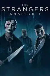 The Strangers Chapter 1 2024 WEB-DL Hindi Dual Audio ORG Full Movie Download 1080p | 720p | 480p poster | Bolly4u Official