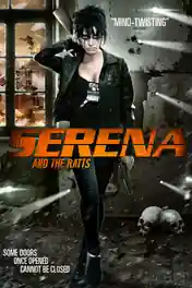 Serena and the Ratts 2012 WEB-DL Hindi Dual Audio Full Movie Download 720p | 480p poster | Bolly4u Official