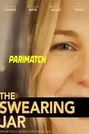 The Swearing Jar 2022 WEB-DL Hindi (Voice Over) Dual Audio 720p poster | Bolly4u Official