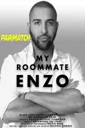 My Roommate Enzo 2022 WEB-Rip Hindi (Voice Over) Dual Audio 720p poster | Bolly4u Official