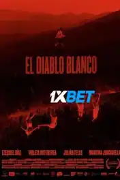 El diablo blanco 2022 WEB-DL Hindi (Voice Over) Dual Audio 720p poster | Bolly4u Official