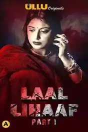 Laal Lihaaf 2021 WEB-DL 350MB Hindi ULLU S01 Part 01 Download 720p poster | Bolly4u Official
