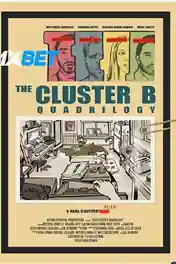 The Cluster B Quadrilogy 2021 WEB-Rip Hindi (Voice Over) Dual Audio 720p poster | Bolly4u Official