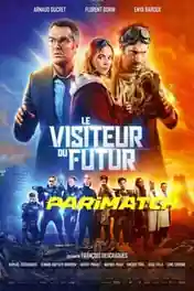Le visiteur du futur 2022 WEB-DL Hindi (Voice Over) Dual Audio 720p poster | Bolly4u Official