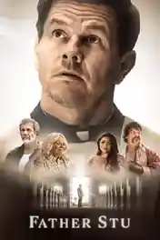 Father Stu 2022 WEB-DL Hindi Dual Audio ORG Full Movie Download 1080p | 720p | 480p poster | Bolly4u Official