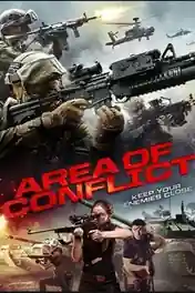 Area of Conflict 2017 WEB-DL Hindi Dubbed Full Movie Download 720p | 480p poster | Bolly4u Official
