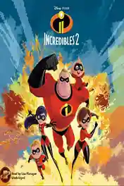 Incredibles 2 2018 HDTC 350MB Hindi Dual Audio 480p poster | Bolly4u Official