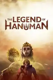 The Legend of Hanuman 2025 WEB-DL Hindi S06 Complete Download 720p | 480p poster | Bolly4u Official