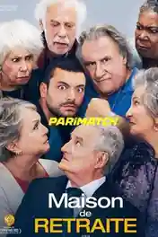 Maison de retraite 2022 HDCAM 850MB Hindi (Voice Over) Dual Audio 720p poster | Bolly4u Official