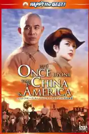 Once Upon a Time in China and America 1997 BRRip 1GB Hindi Dual Audio 720p poster | Bolly4u Official