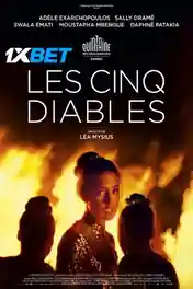 Les Cinq Diables 2022 HDCAM Hindi (Voice Over) Dual Audio 720p poster | Bolly4u Official