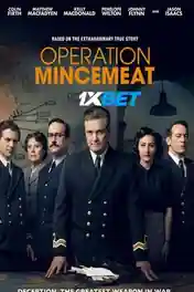 Operation Mincemeat 2021 WEB-HD 1.2GB Hindi (Voice Over) Dual Audio 720p poster | Bolly4u Official