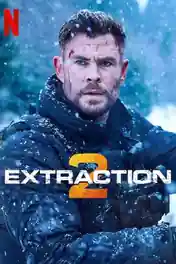 Extraction 2 2023 WEB-DL Hindi Dual Audio ORG Full Movie Download 1080p | 720p | 480p poster | Bolly4u Official