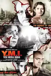 Yeh Mera India 2008 WEB-DL 400MB Hindi 480p poster | Bolly4u Official
