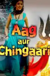 Aag Aur Chingaari 2019 HDRip 350MB Hindi Dubbed 480p poster | Bolly4u Official