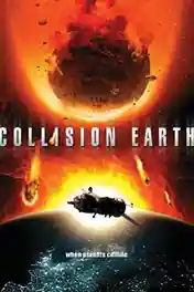 Collision Earth 2011 BluRay 300Mb Hindi Dual Audio 480p poster | Bolly4u Official