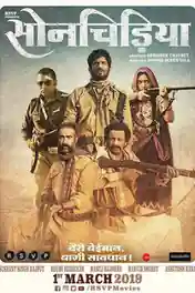 Sonchiriya 2019 HDRip 400Mb Full Hindi Movie Download 480p poster | Bolly4u Official