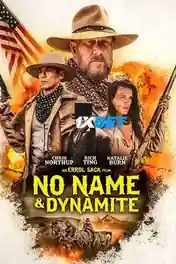 No Name &amp Dynamite 2022 WEB-HD 900MB Telugu (Voice Over) Dual Audio 720p poster | Bolly4u Official