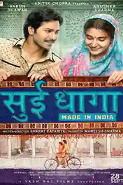 Sui Dhaaga 2018 HDRip 300Mb Full Hindi Movie Download 480p poster | Bolly4u Official