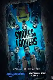 Snakes And Ladders 2024 WEB-DL Hindi S01 Complete Download 720p | 480p poster | Bolly4u Official