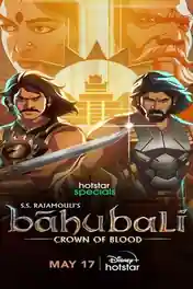 Baahubali Crown of Blood 2024 WEB-DL Hindi S01 Complete Download 720p | 480p poster | Bolly4u Official