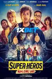 Super heros malgre lui 2021 WEB-HD Tamil (Voice Over) Dual Audio 720p poster | Bolly4u Official