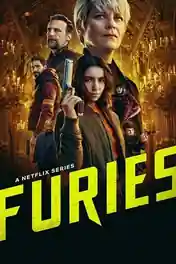 Furies 2024 WEB-DL Hindi Dual Audio ORG S01 Complete Download 720p | 480p poster | Bolly4u Official
