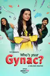 Whos Your Gynac 2026 WEB-DL Hindi S02 Complete Download 720p | 480p poster | Bolly4u Official