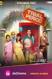 Trial Period 2023 WEB-DL Hindi Full Movie Download 1080p | 720p | 480p poster | Bolly4u Official