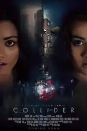 Collider 2018 WEB-DL 300Mb Hindi Dual Audio 480p poster | Bolly4u Official