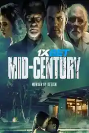 Mid-Century 2022 WEB-HD 750MB Telugu (Voice Over) Dual Audio 720p poster | Bolly4u Official