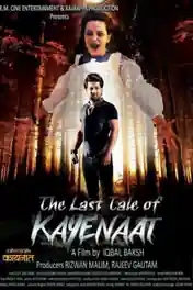 The Last Tale Of Kayenaat 2016 WEB-DL 300Mb Hindi 480p poster | Bolly4u Official