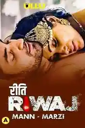 Riti Riwaj Mann Marzi 2021 WEB-DL 400Mb Hindi ULLU 720p poster | Bolly4u Official
