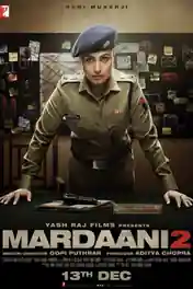 Mardaani 2 2019 Pre DVDRip 1.1GB Full Hindi Movie Download 720p poster | Bolly4u Official