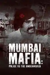 Mumbai Mafia Police vs The Underworld 2023 WEB-DL Hindi Dual Audio ORG Full Movie Download 1080p | 720p | 480p poster | Bolly4u Official
