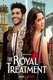 The Royal Treatment 2022 WEB-D 750Mb Hindi Dual Audio ORG 720p poster | Bolly4u Official