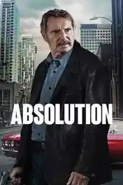 Absolution 2024 WEB-DL Hindi Dual Audio ORG Full Movie Download 1080p | 720p | 480p poster | Bolly4u Official