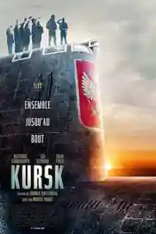 Kursk 2018 WEB-DL 950Mb English 720p poster | Bolly4u Official